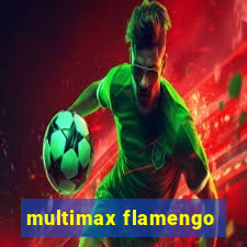 multimax flamengo